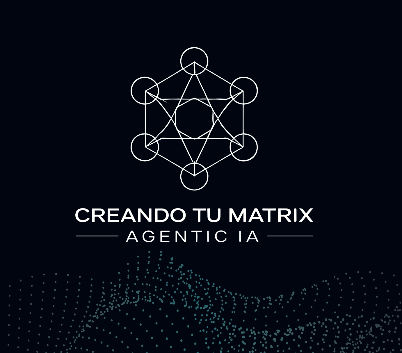 Creando Tu Matrix — Agentic IA